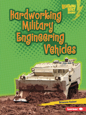 cover image of Hardworking Military Engineering Vehicles